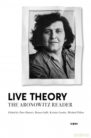Live Theory: The Aronowitz Reader - Stanley Aronowitz [KSIĄŻKA]