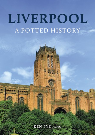 Liverpool: A Potted History - Ken Pye [KSIĄŻKA]