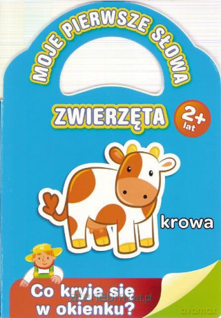 Moje pierwsze słowa - Zwierzeta niebieska [KSĄŻKA]