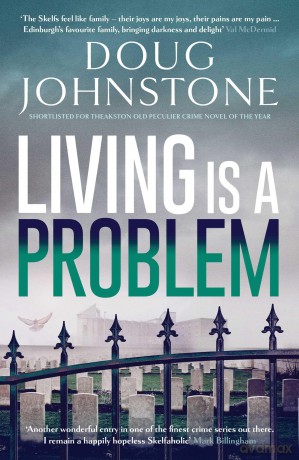 Living is a Problem (Skelfs) - Doug Johnstone [KSIĄŻKA]