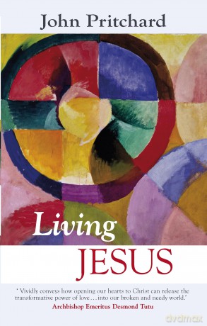 Living Jesus - John Pritchard [KSIĄŻKA]
