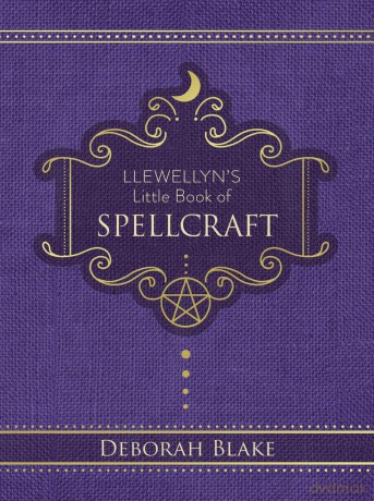 Llewellyn's Little Book of Spellcraft (Llewellyn's Little Books) - Deborah Blake [KSIĄŻKA]