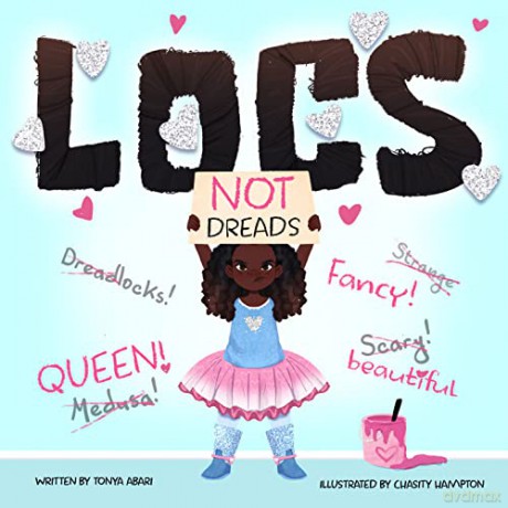 Locs, Not Dreads - Tonya Abari [KSIĄŻKA]