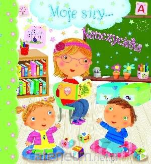 Moje sny. Nauczycielka [KSĄŻKA]