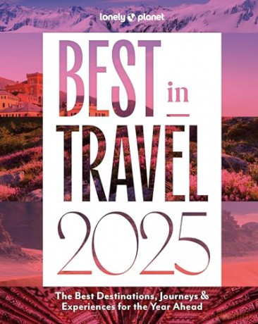 Lonely Planet Best in Travel 2025 - Lonely Planet [KSIĄŻKA]
