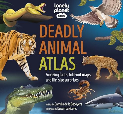 Lonely Planet Kids Deadly Animal Atlas - Lonely Planet [KSIĄŻKA]