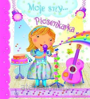 Moje sny... Piosenkarka [KSĄŻKA]