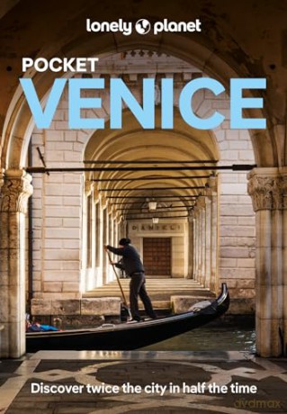 Lonely Planet Pocket Venice: discover twice the city in half the time (Pocket Guide) - Paula Hardy [KSIĄŻKA]