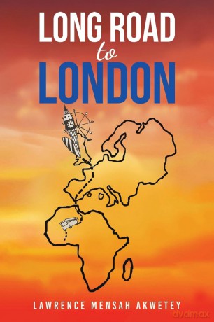 Long Road to London - Lawrence Mensah Akwetey [KSIĄŻKA]