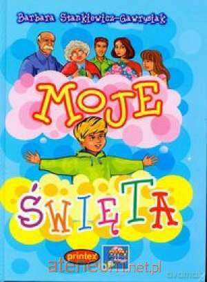 Moje święta [KSĄŻKA]