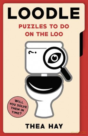 Loodle: Puzzles to do on the Loo - Thea Hay [KSIĄŻKA]