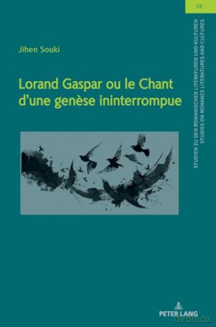 Lorand Gaspar ou le Chant d´une genese ininterrompue (38) (Studien Zu Den Romanischen Literaturen Und Kulturen/Studies On Romance Literatures And Cultures) - Ulrich Winter [KSIĄŻKA]