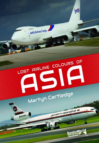 Lost Airline Colours of Asia - Cartledge [KSIĄŻKA]