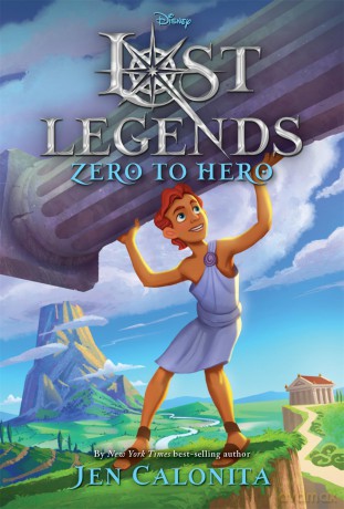 Lost Legends: Zero to Hero (Disney's Lost Legends) [KSIĄŻKA]