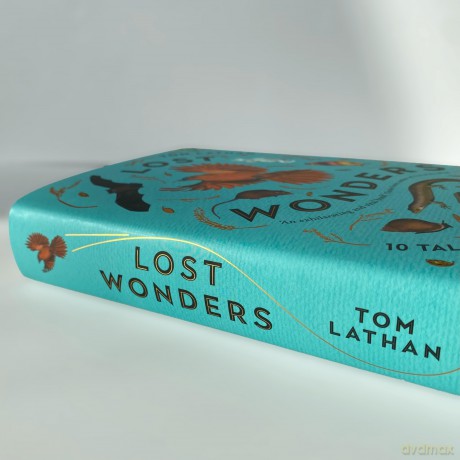 Lost Wonders: 10 Tales of Extinction from the 21st Century - Tom Lathan [KSIĄŻKA]