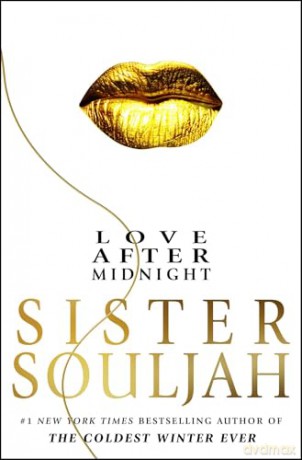 Love After Midnight: A Novel (Volume 3) (The Winter Santiaga Series) - Sister Souljah [KSIĄŻKA]