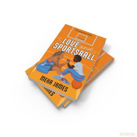 Love And Sportsball: Perfect for fans of spicy sports romances in 2024!: Book 1 (Atlanta Cannons) - Meka James [KSIĄŻKA]