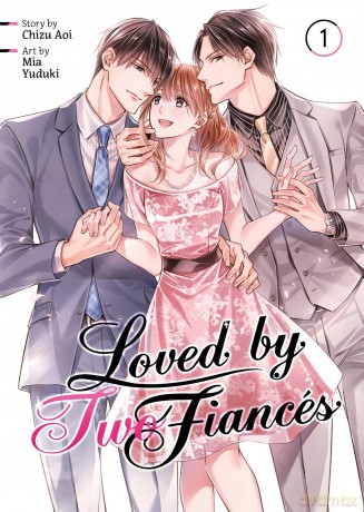 Loved by Two Fiancés Vol. 1 - Chizu Aoi [KSIĄŻKA]