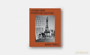 Luciano Fabro: Reinventing Sculpture - Margit Rowell [KSIĄŻKA]