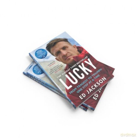Lucky: The Sunday Times bestseller, the inspirational autobiography from the rugby union player turned Paralympics presenter, now a major motion picture - Ed Jackson [KSIĄŻKA]