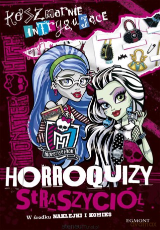 Monster High - Koszmarnie intrygujące horroroquizy [KSĄŻKA]