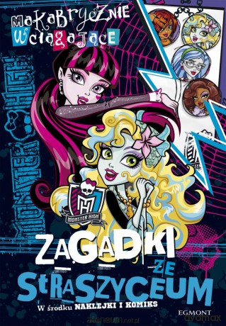 Monster High - Makabrycznie wciągające zagadki... [KSĄŻKA]