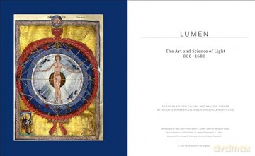 Lumen: The Art and Science of Light, 800-1600 - Kristen Collins [KSIĄŻKA]
