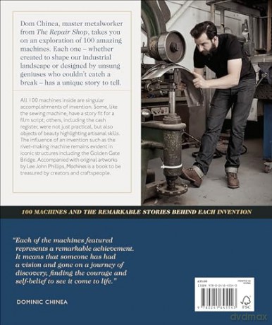 Machines A Visual History: 100 Machines and the Remarkable Stories Behind Each Invention - Dominic Chinea [KSIĄŻKA]