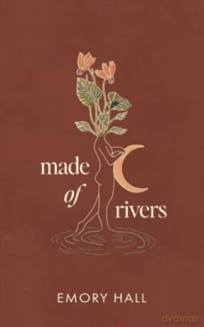 Made of Rivers [KSIĄŻKA]