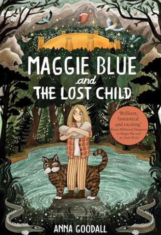Maggie Blue and the Lost Child - Anna Goodall [KSIĄŻKA]