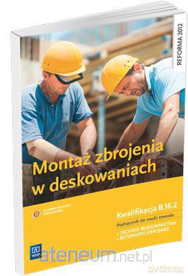 Montaż zbrojenia w deskowaniach [KSĄŻKA]