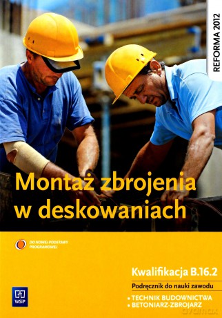Montaż zbrojenia w deskowaniach [KSĄŻKA]