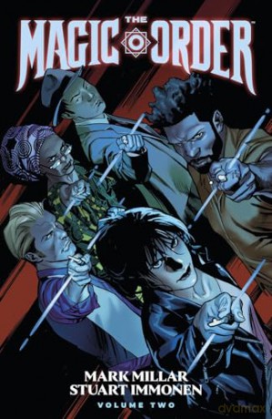 Magic Order Volume 2, The (The Magic Order) - Mark Millar [KSIĄŻKA]