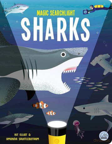 Magic Searchlight - Sharks (Seek and Find-Magic Searchlight Books) - Kit Elliot [KSIĄŻKA]