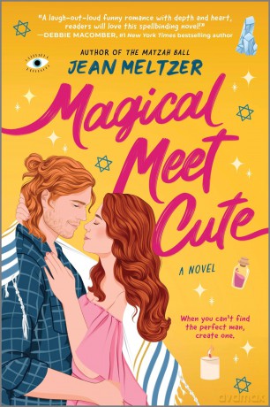 Magical Meet Cute: A Novel - Jean Meltzer [KSIĄŻKA]