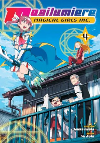 Magilumiere Magical Girls Inc., Vol. 4 (Volume 4) - Sekka Iwata [KSIĄŻKA]