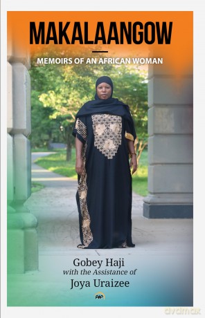 Makalaangow: Memoirs Of An African Woman - Gobey Haji [KSIĄŻKA]