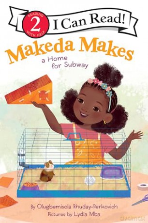 Makeda Makes a Home for Subway (I Can Read Level 2) - Olugbemisola Rhuday-Perkovich [KSIĄŻKA]