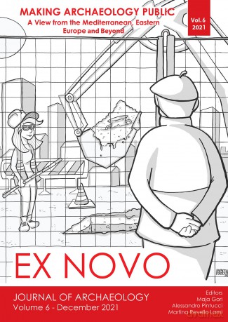Making Archaeology Public: A View from the Mediterranean, Eastern Europe and Beyond (Ex Novo: Journal of Archaeology) - Maja Gori [KSIĄŻKA]