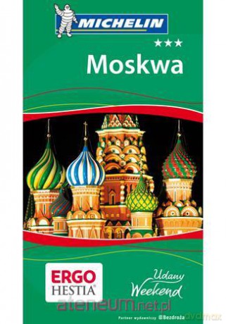 Moskwa. Udany weekend [KSĄŻKA]
