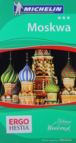 Moskwa. Udany weekend [KSĄŻKA]
