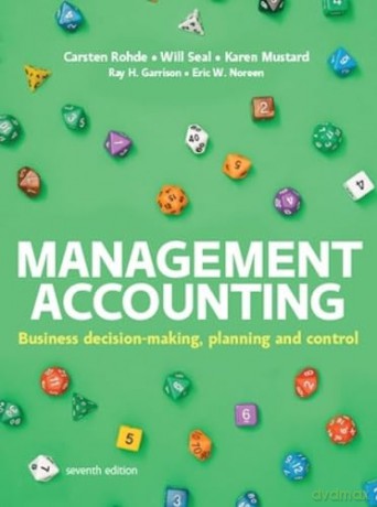 Management Accounting, 7e - Carsten Rohde [KSIĄŻKA]