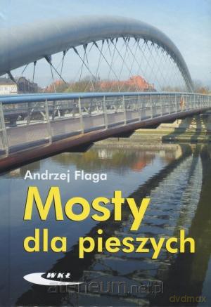 Mosty dla pieszych [KSĄŻKA]