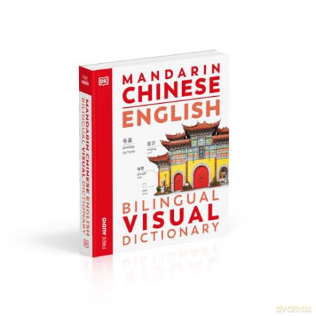 Mandarin Chinese English Bilingual Visual Dictionary (DK Bilingual Visual Dictionaries) [KSIĄŻKA]