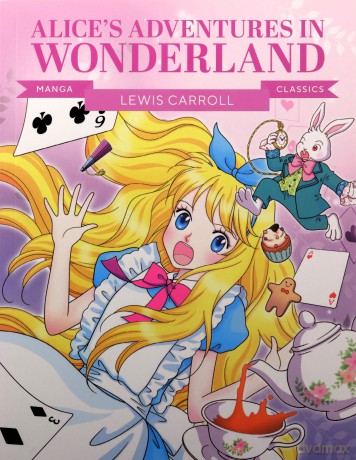 Manga Classics: Alice in Wonderland: Great Literature Brought to Life - Button Books [KSIĄŻKA]