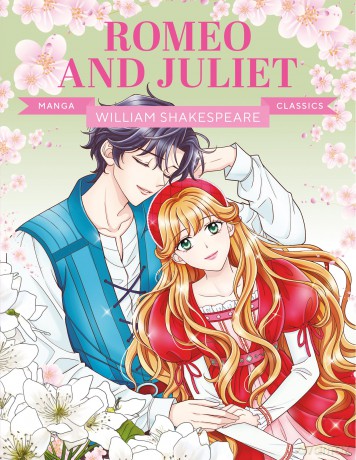 Manga Classics: Romeo and Juliet: Great Literature Brought to Life - Button Books [KSIĄŻKA]