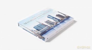 Manhattan Skyline: The City Unfolds - Laurent Dequick [KSIĄŻKA]