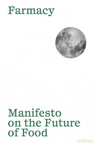 Manifesto on the Future of Food - Aurora Solá [KSIĄŻKA]