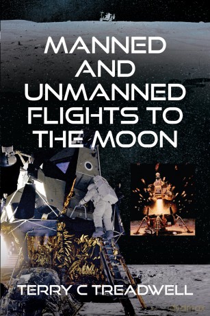 Manned and Unmanned Flights to the Moon - Terry C Treadwell [KSIĄŻKA]