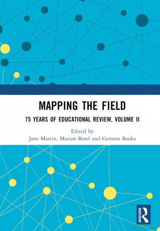 Mapping the Field: 75 Years of Educational Review, Volume II: 2 - Jane Martin [KSIĄŻKA]